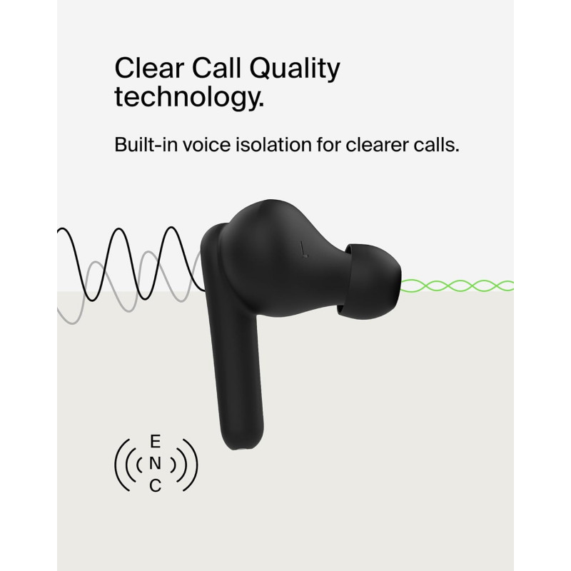 Belkin SoundForm Rhythm True Wireless Earbuds | IPX5 | Built in Microphone | Black | AUC012BTBK Belkin SoundForm Rhythm True Wireless Earbuds | IPX5 | Built in Microphone | Black | AUC012BTBK